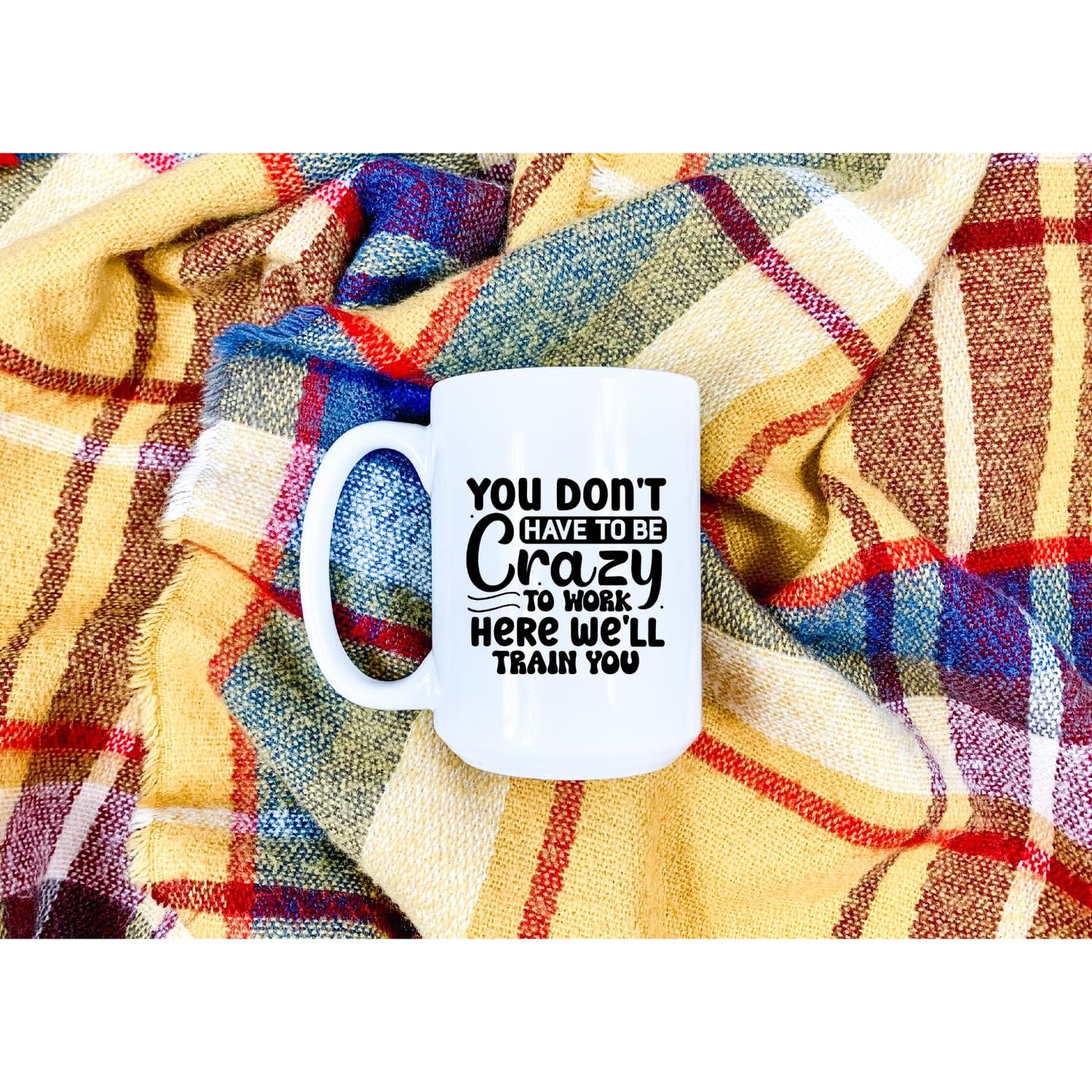 Grubby Garb Humorous Novelty Coffee Mugs For Brightening Mornings At Home And Work (YouDontCrazy, 15)